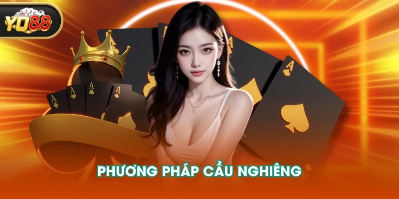 Phương pháp cầu nghiêng Phương pháp cầu nghiêng